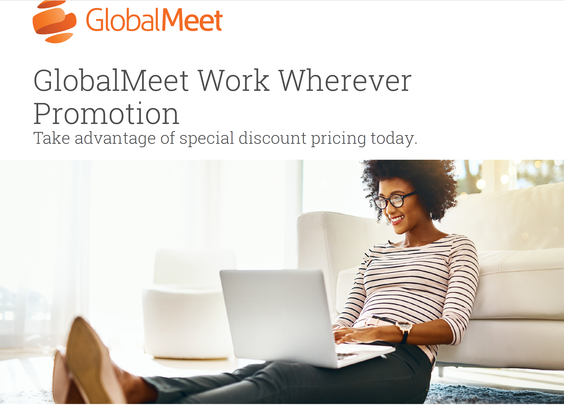 GlobalMeet Work Wherever Promotion